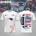 New England Patriots NFL Christ Strengthens Me Limited Edition 3D Shirt