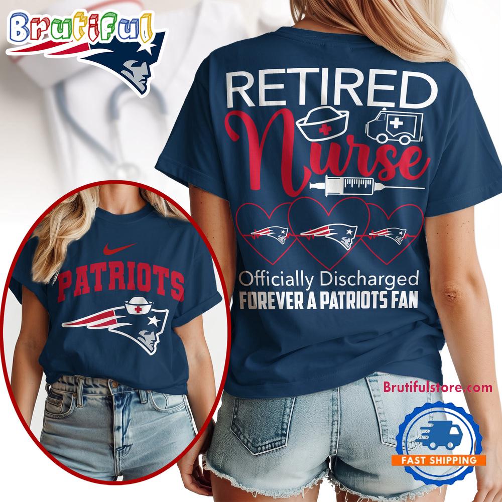 New England Patriots NFL Retired Nurse Officially Discharged 3D Shirt