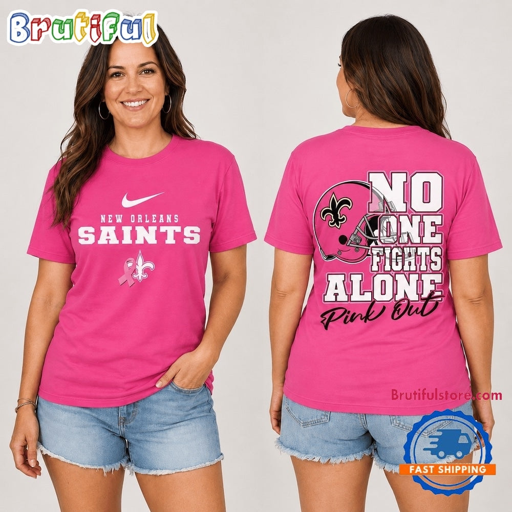 New Orleans Saints NFL No One Fight Alone Pink Out T Shirt