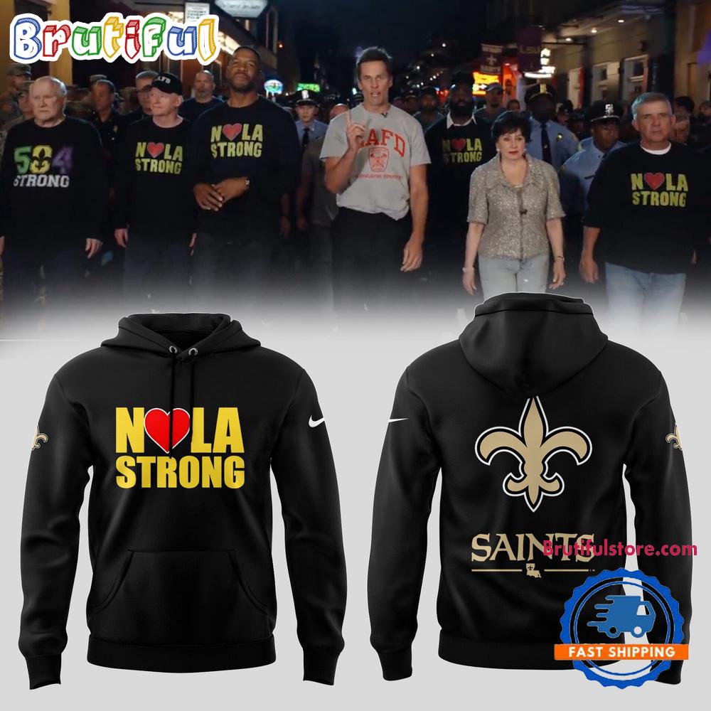 New Orleans Saints NOLA Strong Limited Edition 2025 Hoodie T-Shirt