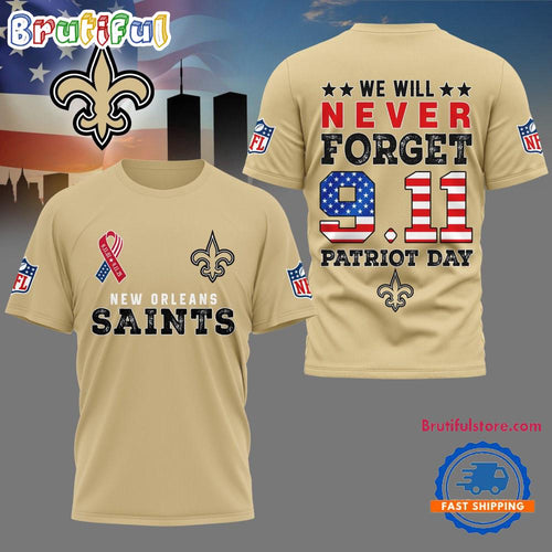 New Orleans Saints We Will Never Forget 9 11 Patriot Day 2025 Unisex 3D Shirt
