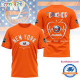 New York Islanders NHL Teacher Appreciation Day 3D T Shirt