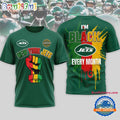New York Jets NFL Juneteenth Freedom I’m Black Every Month 3D Shirt