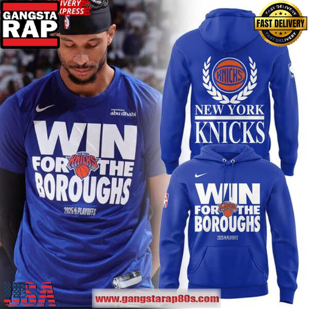 New York Knicks Win For The Boroughs 2025 Unisex Hoodie