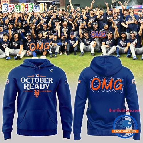 New York Mets Special 2024 MLB Postseason OCTOBER READY OMG Hoodie T-Shirt