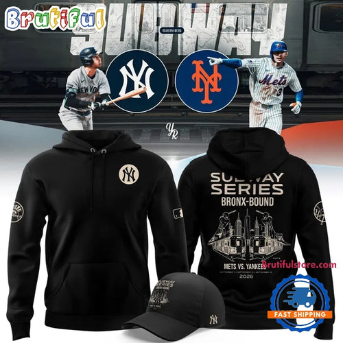 New York Yankees 2026 Subway Series Bronx Bound Hoodie T-Shirt