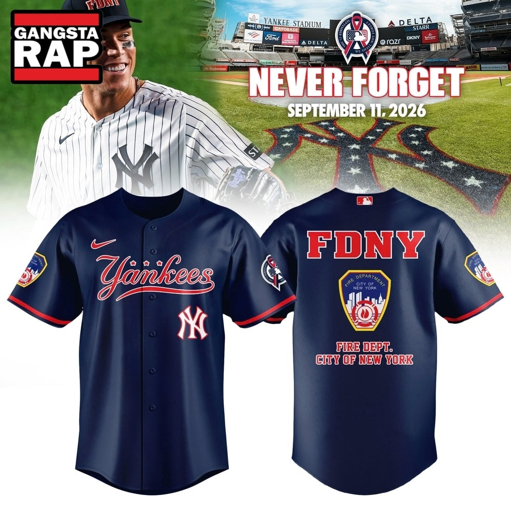 New York Yankees Never Forget FDNY 2026 Limited Edition Jersey Shirt