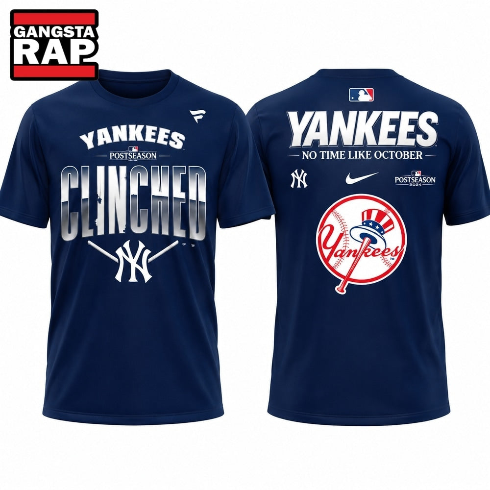 New York Yankees Postseason Clinched No Time Like October Blue T Shirt