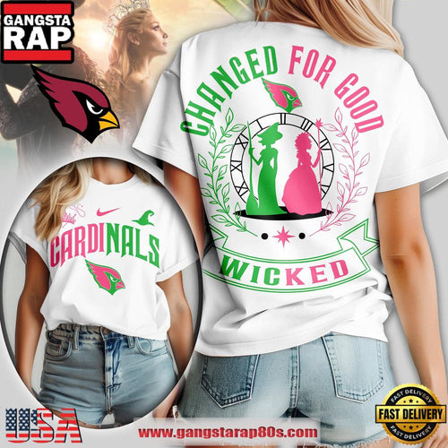NFL Arizona Cardinals Wicked Changed For Good Women T-Shirt