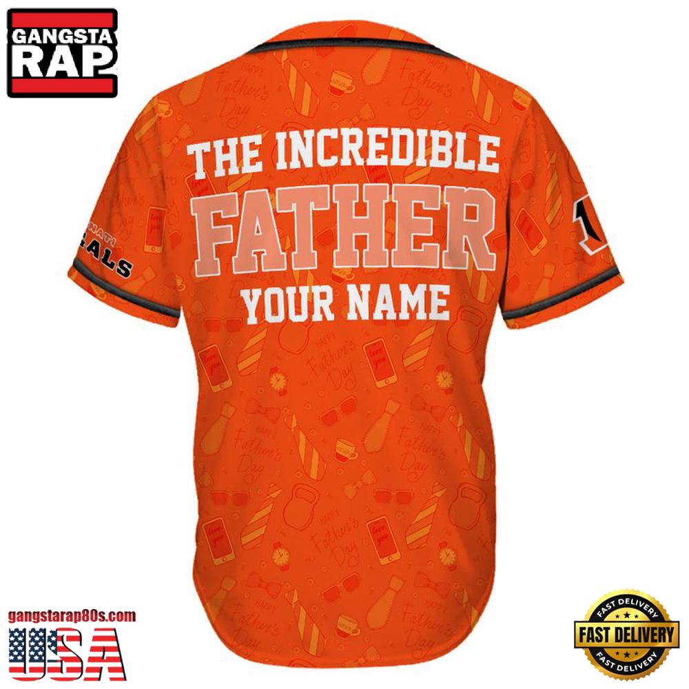 NFL Custom Name Cincinnati Bengals The Increadible Father New Design Baseball Jersey Shirt