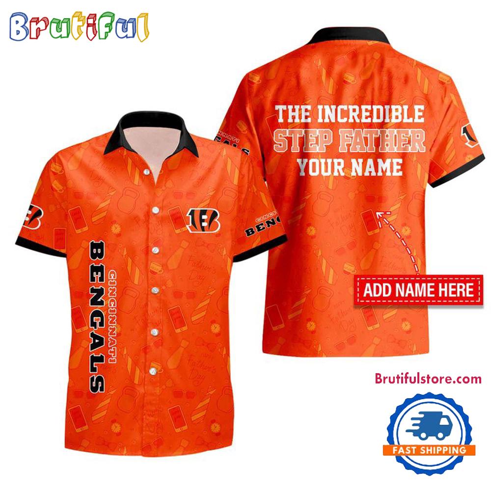 NFL Cincinnati Bengals The Increadible Step Father’s Day Hawaiian Shirt