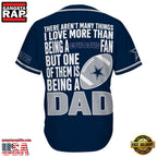 NFL Custom Name Dallas Cowboys I Love Being A Dad Father’s Day New Design Baseball Jersey Shirt