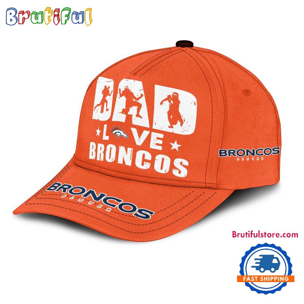 NFL Denver Broncos Dad Love Best Father’s Day Baseball Cap