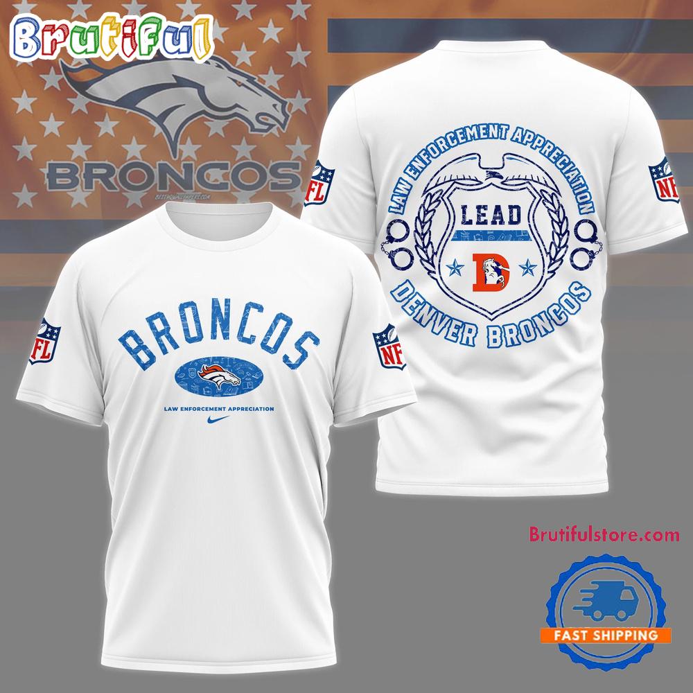 NFL Denver Broncos Law Appreciation Month 3D Shirt