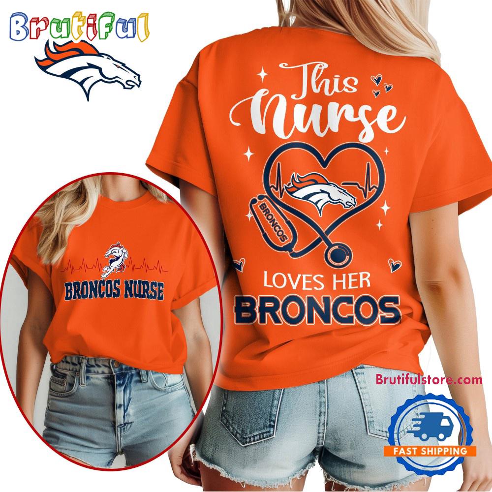 NFL Denver Broncos Nurse Appreciation Month Limited Edition Vintage T Shirt