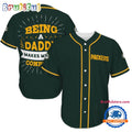 NFL Green Bay Packers Football Being A Daddy Father’s Day Baseball Jersey