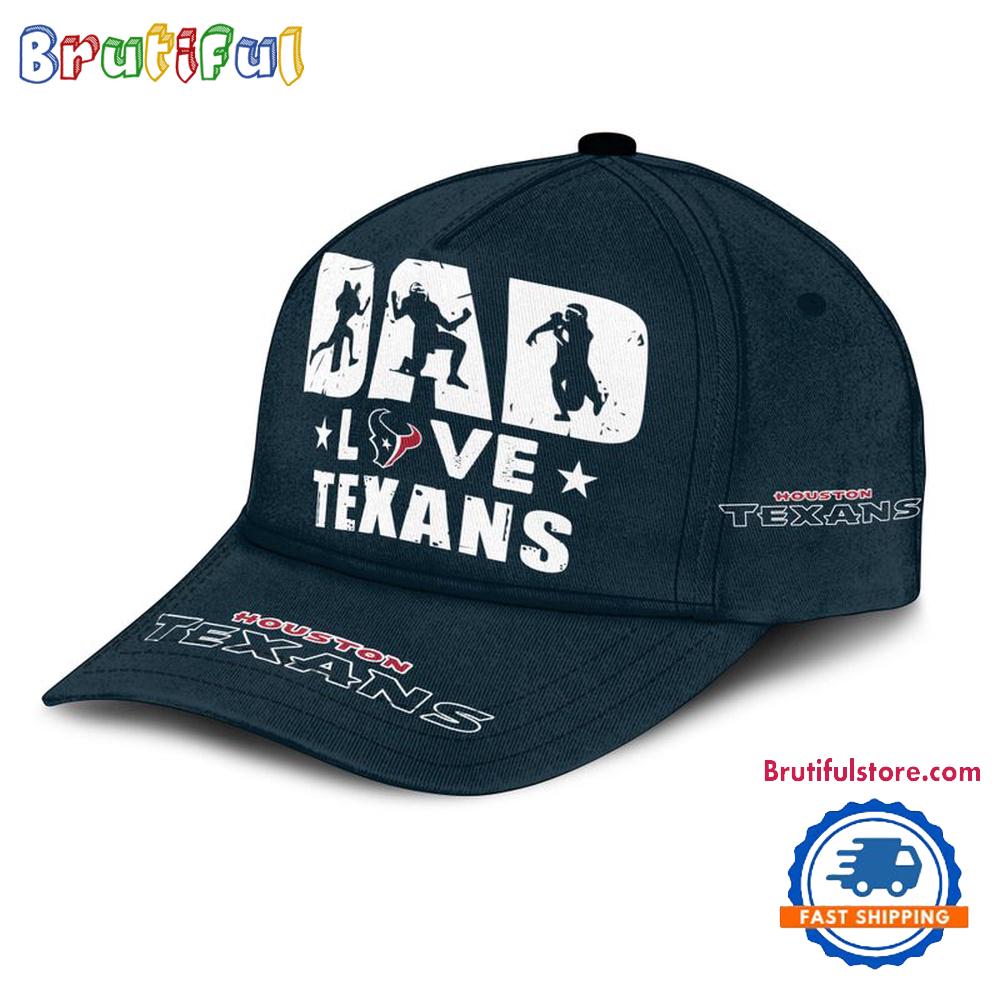 NFL Houston Texans Dad Love Best Father’s Day Baseball Cap