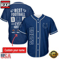 NFL Custom Name Indianapolis Colts Best Dad Ever New Design Baseball Jersey Shirt