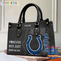 NFL Indianapolis Colts Forever Not Just When We Win Women’s Leather Hand Bag