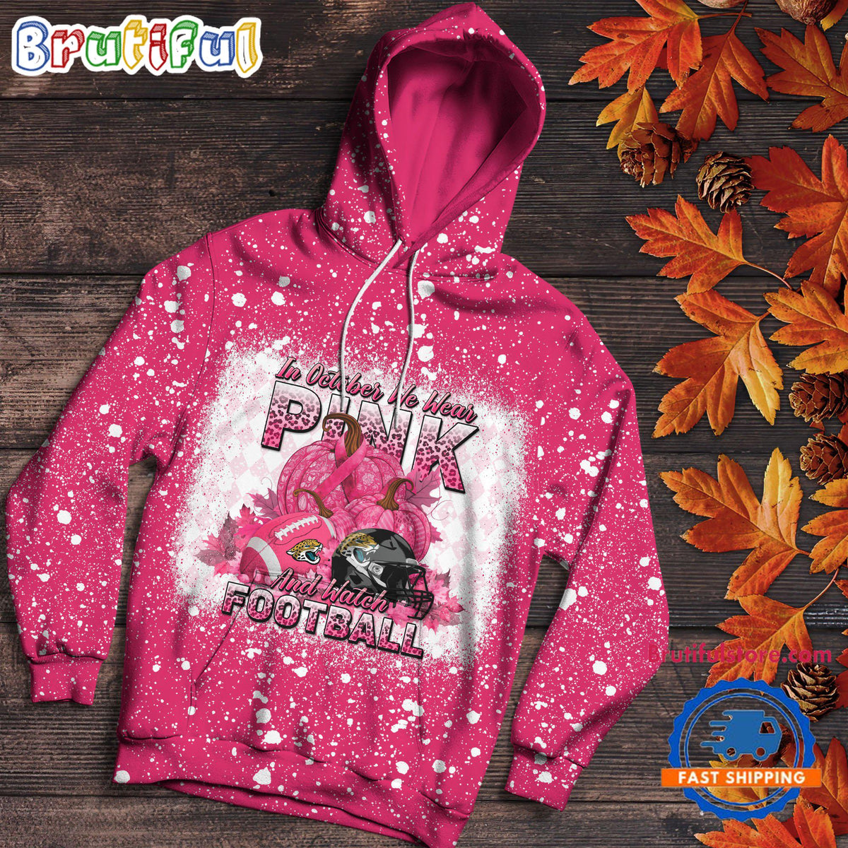NFL Jacksonville Jaguars Special Breast Cancer Awareness In October We Wear Pink And Watch Football Hoodie Shirt