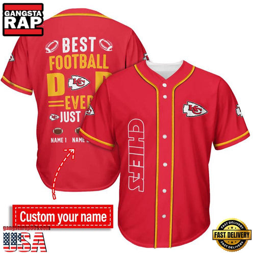 NFL Custom Name Kansas City Chiefs Best Dad Ever New Design Baseball Jersey Shirt