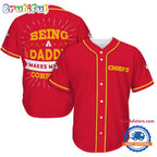 NFL Kansas City Chiefs Football Being A Daddy Father’s Day Baseball Jersey