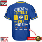 NFL Custom Name Los Angeles Rams Best Dad Ever New Design Baseball Jersey Shirt