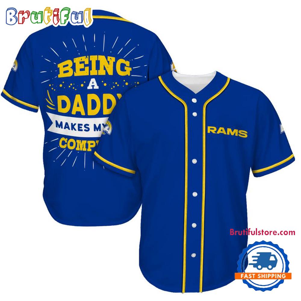 NFL Los Angeles Rams Football Being A Daddy Father’s Day Baseball Jersey