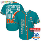 NFL Miami Dolphins I Love Being A Dad Father’s Day Baseball Jersey