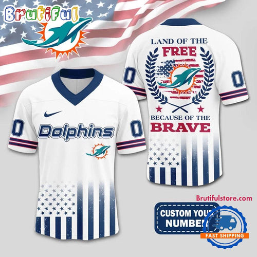 NFL Miami Dolphins Land Of The Free Because of The Brave Football Jersey