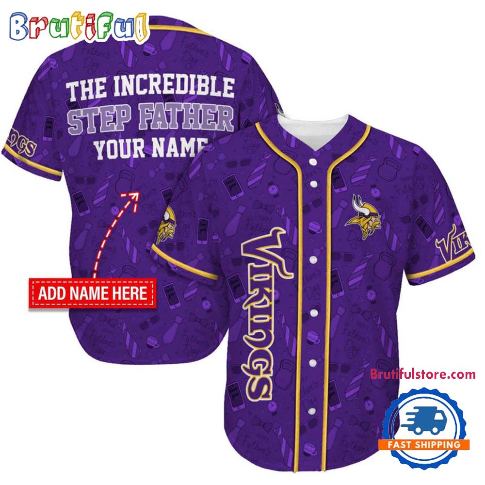 NFL Minnesota Vikings The Increadible Step Father’s Day Baseball Jersey