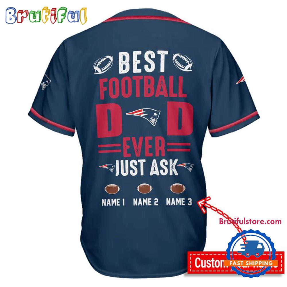 NFL New England Patriots Best Dad Ever Baseball Jersey