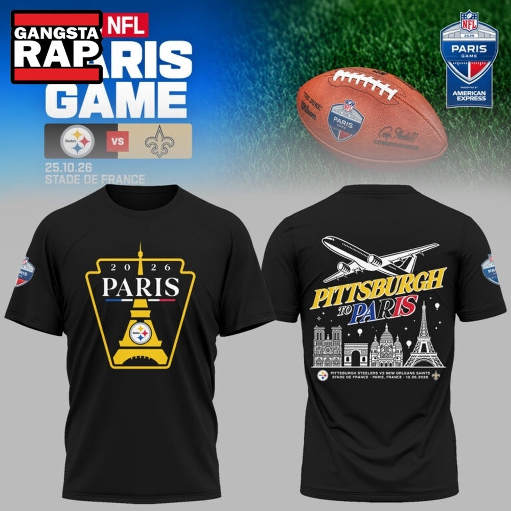 NFL Paris Game 2026 Pittsburgh Steelers to Paris Hoodie T-Shirt