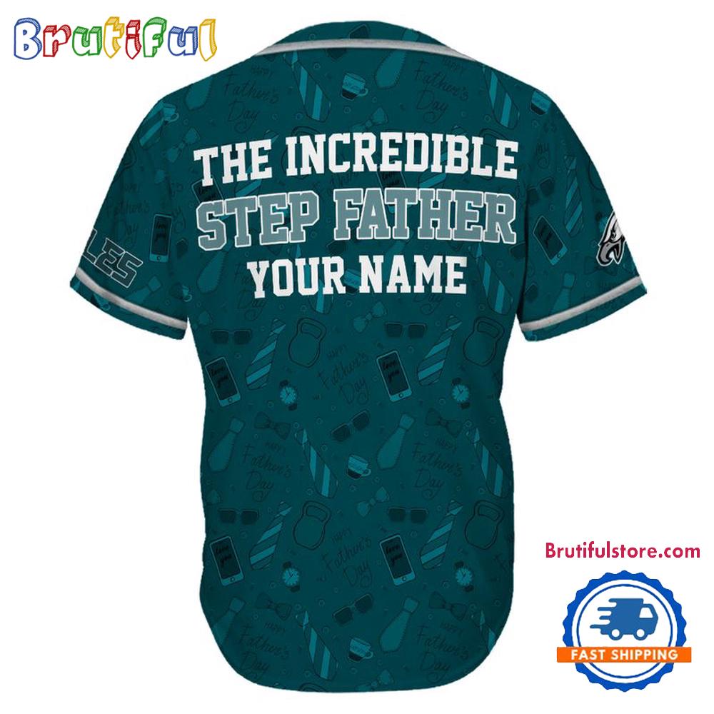 NFL Philadelphia Eagles The Increadible Step Father’s Day Baseball Jersey