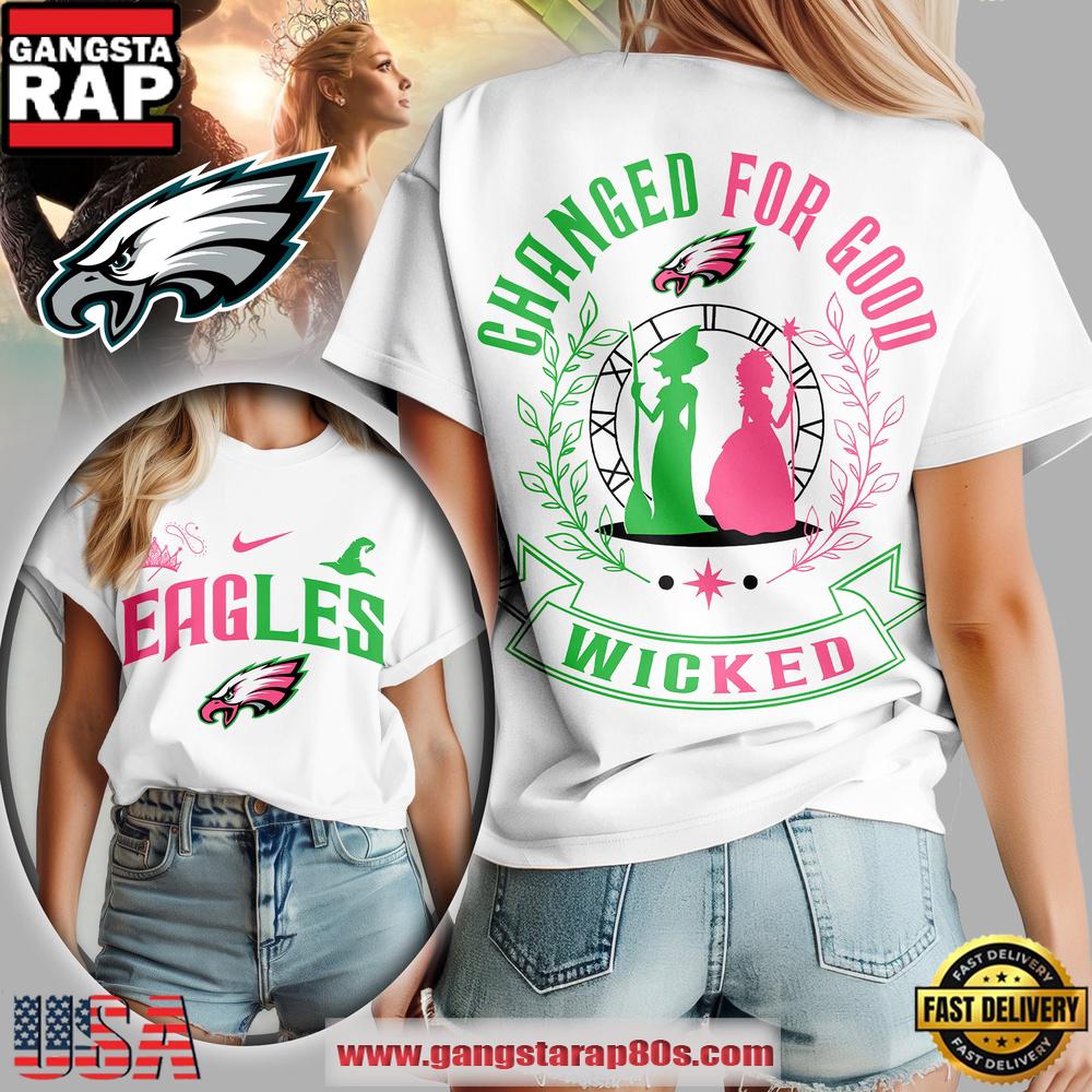 NFL Philadelphia Eagles Wicked Changed For Good Women T-Shirt
