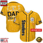 NFL Custom Name Pittsburgh Steelers I Have Two Titles Father’s Day New Design Baseball Jersey Shirt
