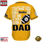 NFL Custom Name Pittsburgh Steelers I Love Being A Dad Father’s Day New Design Baseball Jersey Shirt