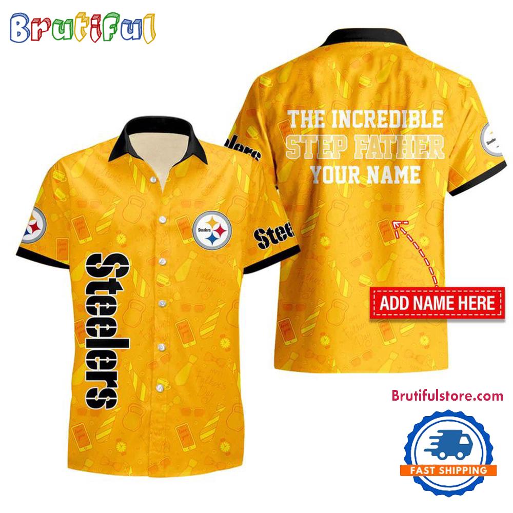 NFL Pittsburgh Steelers The Increadible Step Father’s Day Hawaiian Shirt