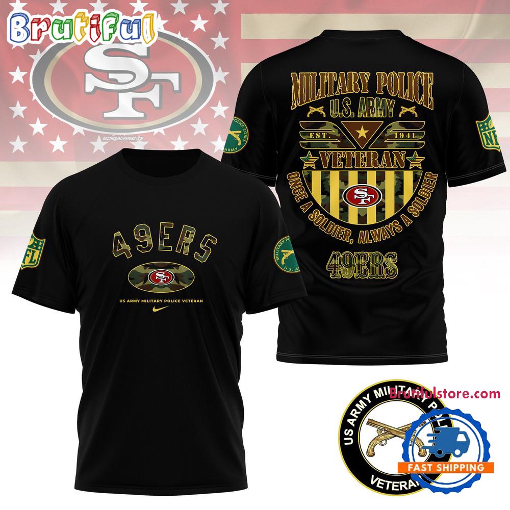 NFL San Francisco 49ers US Army Military Police Veteran 3D Shirt