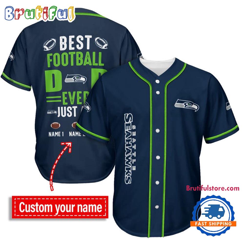 NFL Seattle Seahawks Best Dad Ever Baseball Jersey