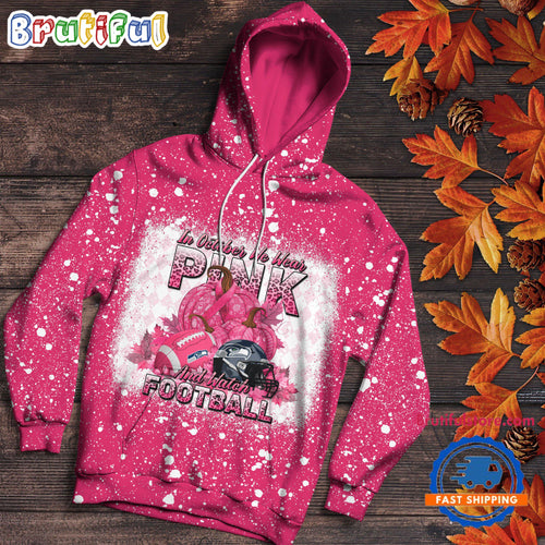 NFL Seattle Seahawks Special Breast Cancer Awareness In October We Wear Pink And Watch Football Hoodie Shirt