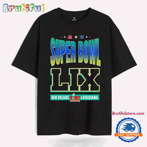 NFL Super Bowl Lix New Orleans Louisiana T Shirt