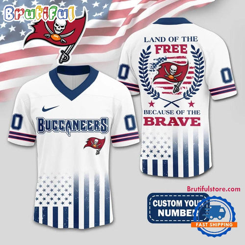NFL Tampa Bay Buccaneers Land Of The Free Because of The Brave Football Jersey
