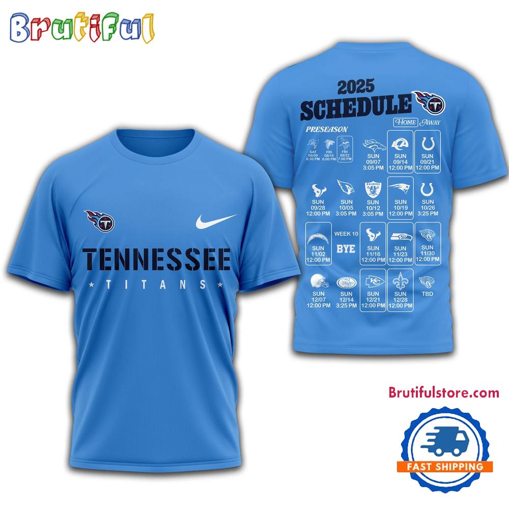 NFL Tennessee Titans 2025 SCHEDULE Unisex 3D Shirt