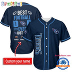 NFL Tennessee Titans Best Dad Ever Baseball Jersey
