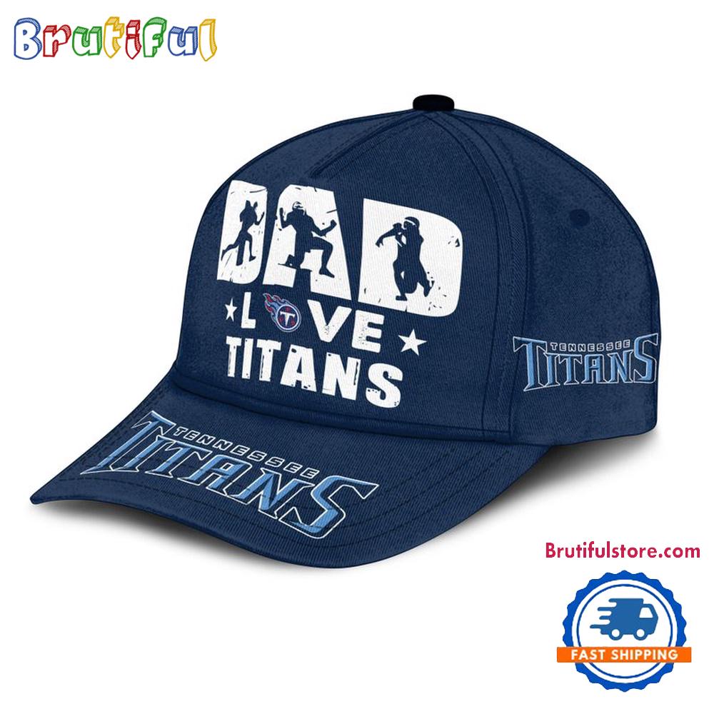 NFL Tennessee Titans Dad Love Best Father’s Day Baseball Cap