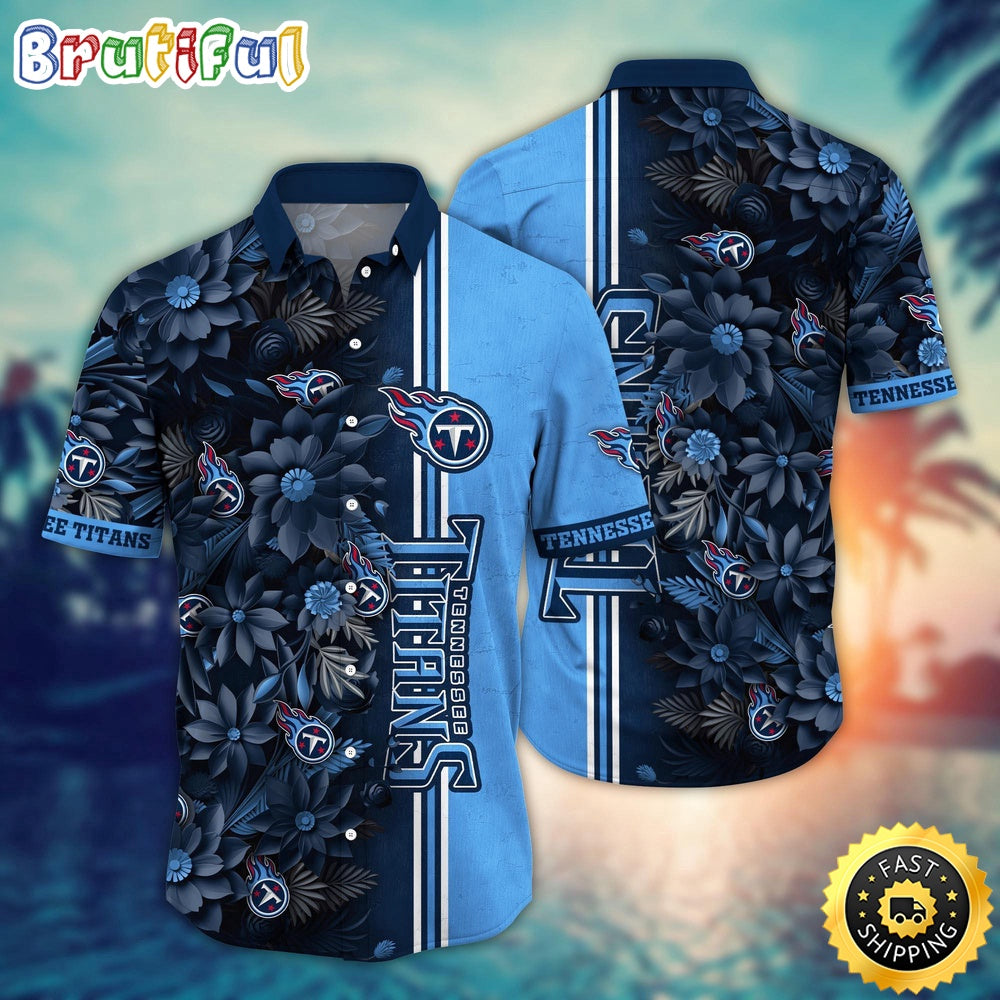 NFL Tennessee Titans Hawaii Shirt Flower Tropical Vibes In Shirts