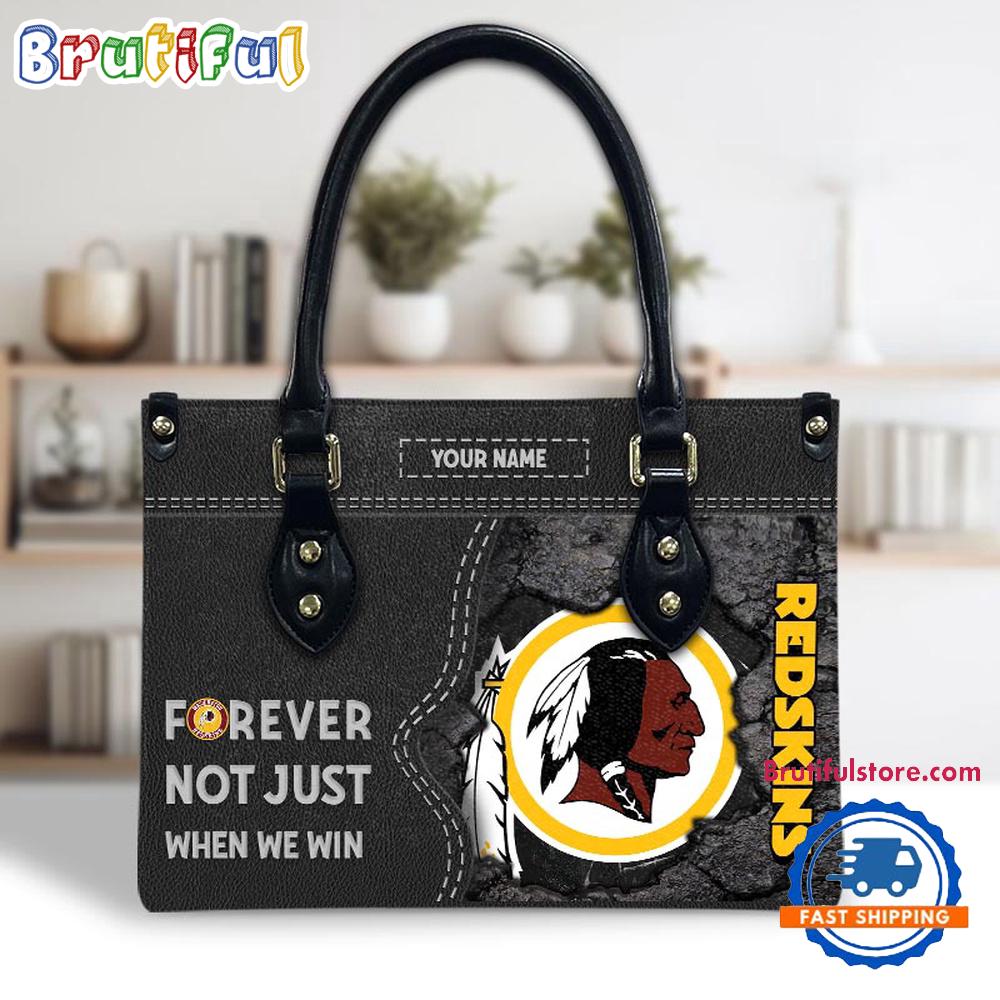 NFL Washington Redskin Forever Not Just When We Win Women’s Leather Hand Bag