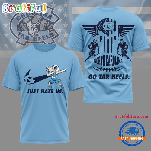 North Carolina Tar Heels 2025 NCAA Just Hate Us Limited 3D Shirt