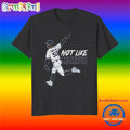 Not Like Markus Mookie Betts Los Angeles Dodgers Baseball T Shirt